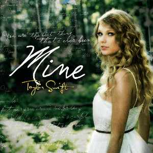 Mine (Taylor Swift song)